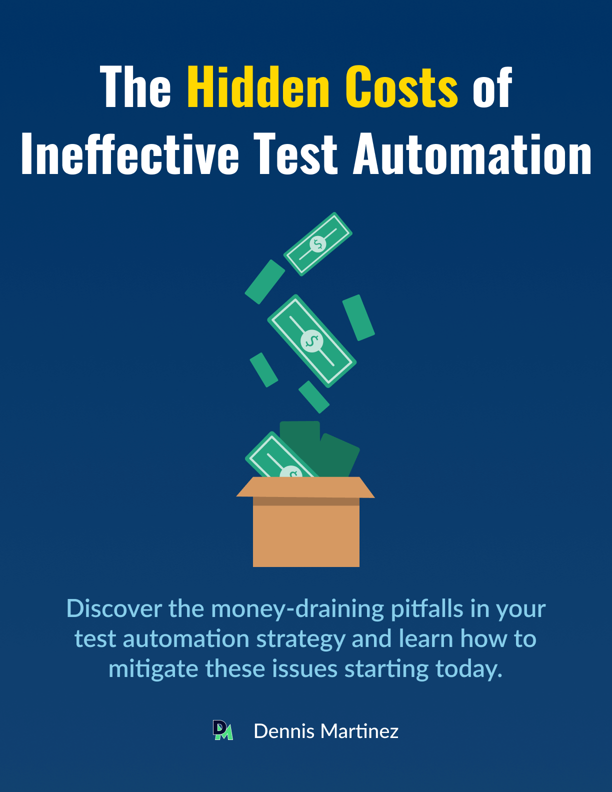 The Hidden Costs of Ineffective Test Automation - Guide Cover